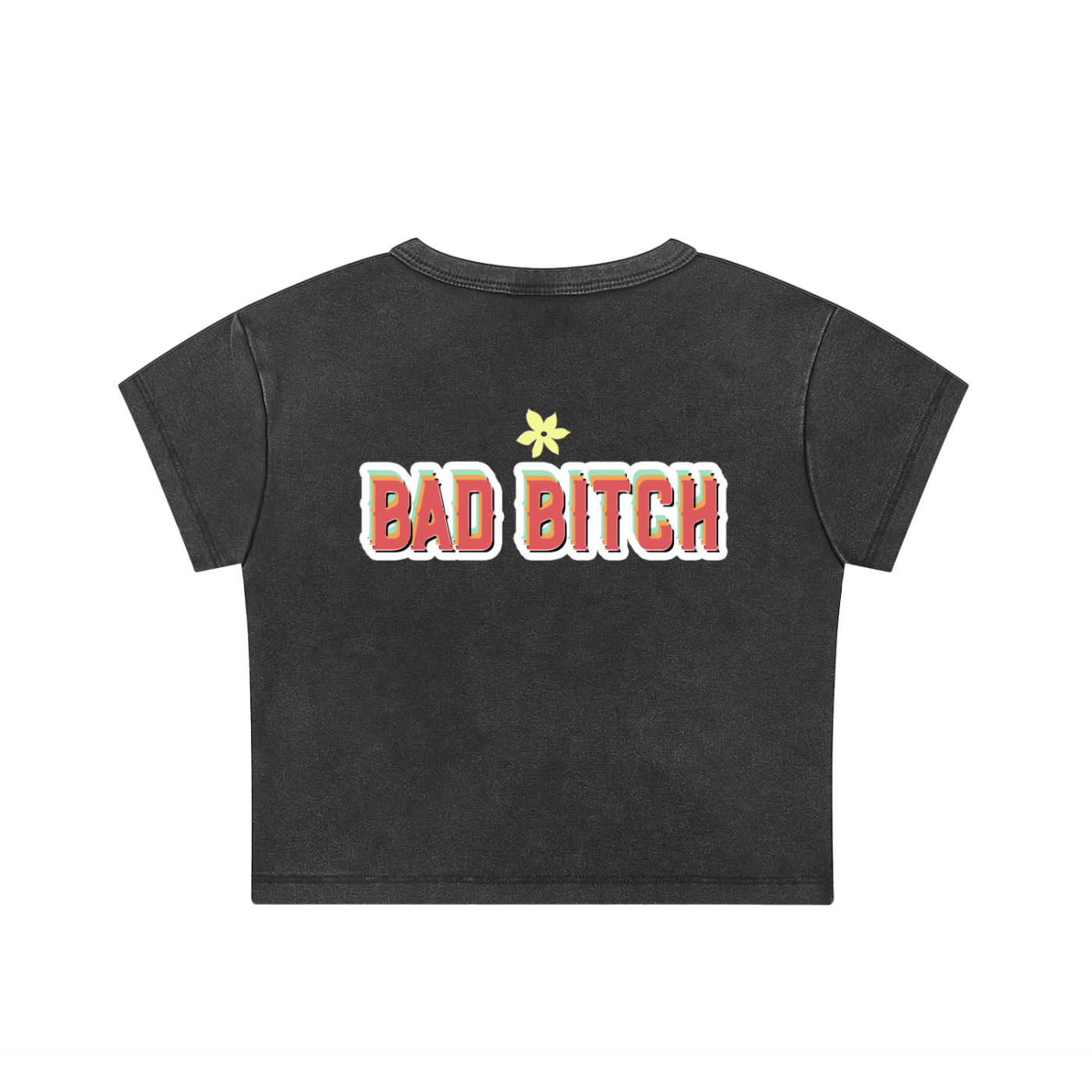 Bad B*tch Snow Washed Crop Top