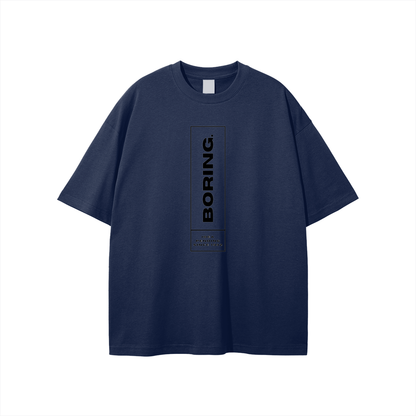Simple and Boring Tee